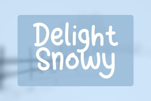 Delight Snow: A Font That Adds Magic to Digital Design