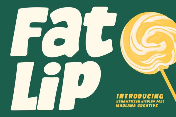 Fatlip: A Fun and Versatile Display Font for Creative Branding