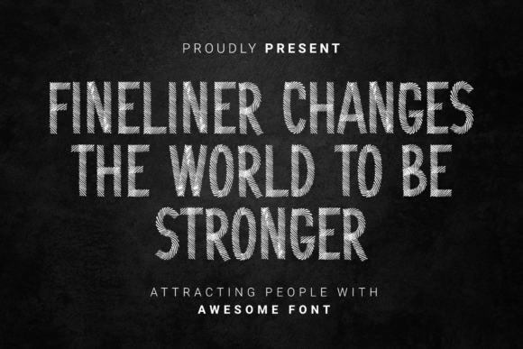 Fineliner Changes the World Font for Small Business Branding