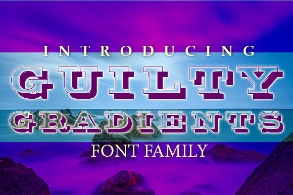 Guilty Gradients: The Bold Font That Elevates Your Digital Brand