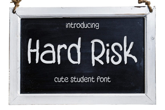 Hard Risk: The Font That Elevates Your Campaigns