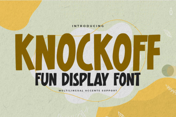 Knockoff: The Perfect Display Font for Crafters and Designers