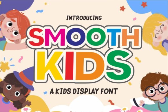 Smooth Kids: The Font That Elevates Your Brand